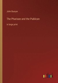 bokomslag Pharisee and the Publican