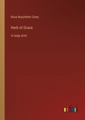 bokomslag Herb of Grace