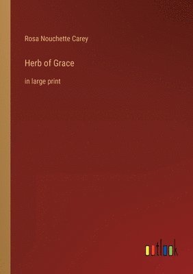 Herb of Grace 1