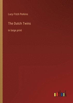 The Dutch Twins 1