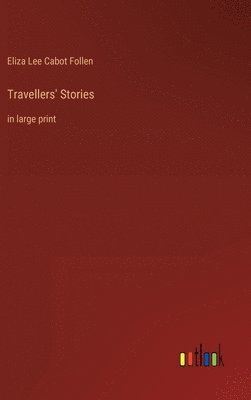 Travellers' Stories