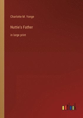 Nuttie's Father 1