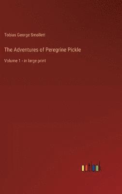 bokomslag The Adventures of Peregrine Pickle