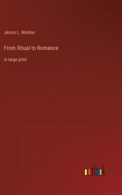 bokomslag From Ritual to Romance