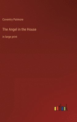 The Angel in the House 1