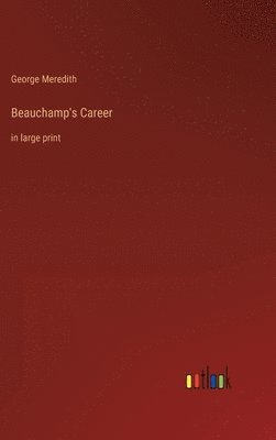 Beauchamp's Career