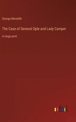 Case of General Ople and Lady Camper