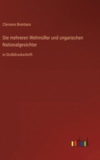 bokomslag mehreren Wehmüller und ungarischen Nationalgesichter