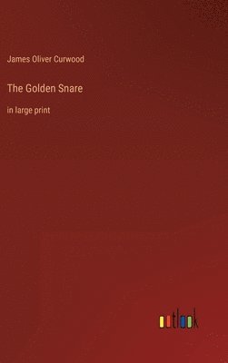 The Golden Snare 1