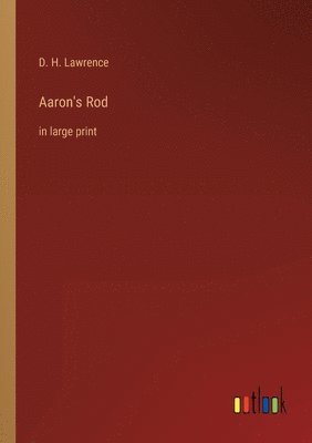 Aaron's Rod