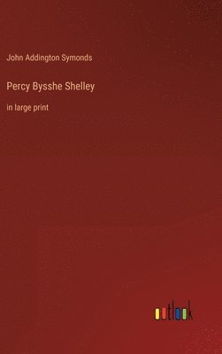 bokomslag Percy Bysshe Shelley