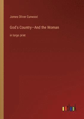 God's Country-And the Woman 1