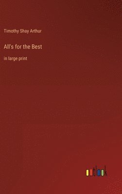 All's for the Best 1