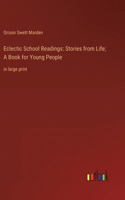 bokomslag Eclectic School Readings