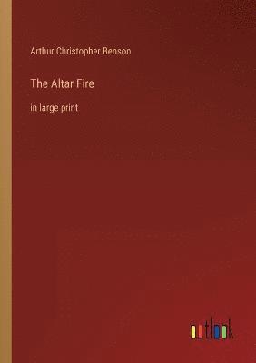 The Altar Fire 1