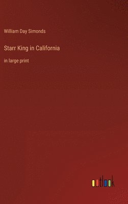 bokomslag Starr King in California