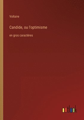 bokomslag Candide, ou l'optimisme