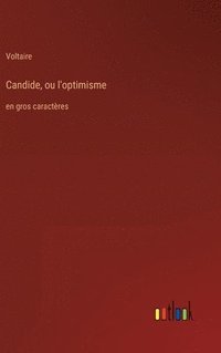 bokomslag Candide, ou l'optimisme