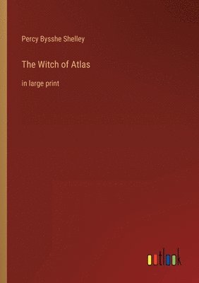 bokomslag The Witch of Atlas