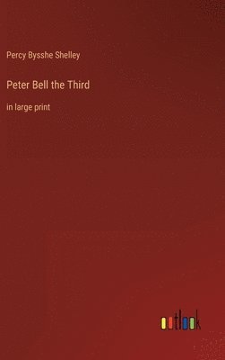 bokomslag Peter Bell the Third