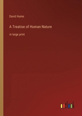 Treatise of Human Nature