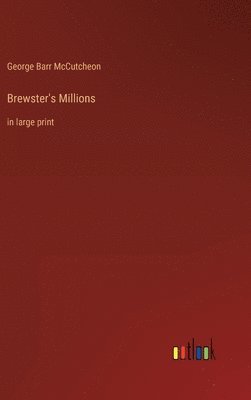 bokomslag Brewster's Millions