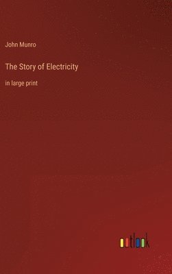 Story of Electricity