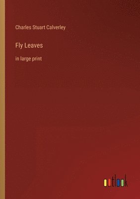 bokomslag Fly Leaves