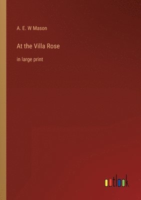 At the Villa Rose