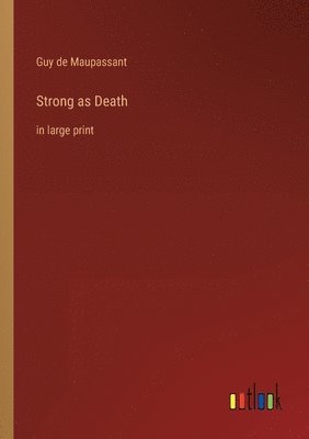 Strong as Death 1