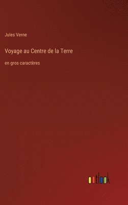 bokomslag Voyage au Centre de la Terre