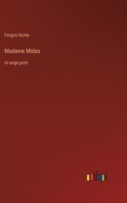 bokomslag Madame Midas