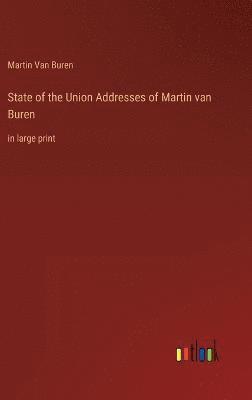 State of the Union Addresses of Martin van Buren 1