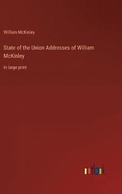 State of the Union Addresses of William McKinley 1