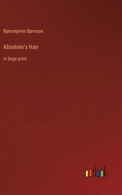 bokomslag Absalom's Hair