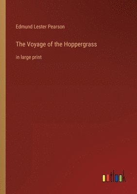 The Voyage of the Hoppergrass 1