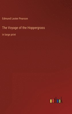 Voyage of the Hoppergrass