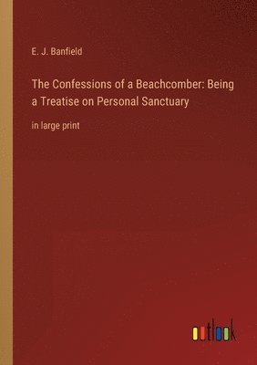 bokomslag The Confessions of a Beachcomber