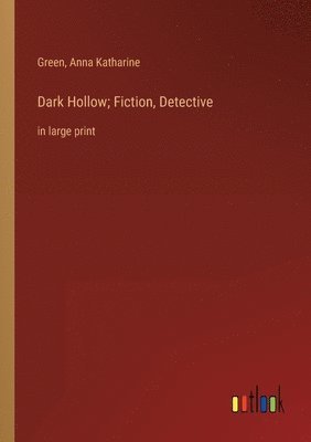 Dark Hollow; Fiction, Detective 1