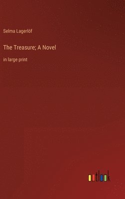 The Treasure; A Novel 1