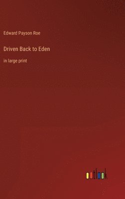 bokomslag Driven Back to Eden