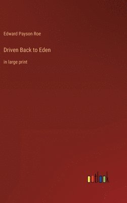 bokomslag Driven Back to Eden