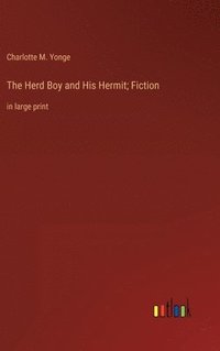 bokomslag Herd Boy and His Hermit; Fiction