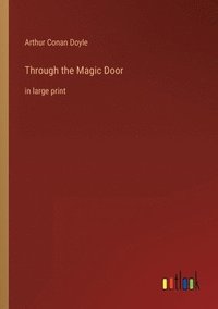 bokomslag Through the Magic Door