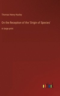 bokomslag On the Reception of the 'Origin of Species'