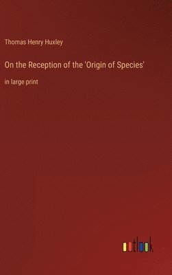 bokomslag On the Reception of the 'Origin of Species'