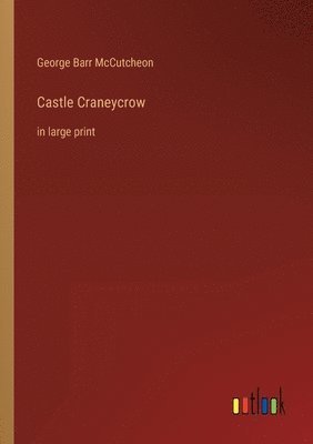 Castle Craneycrow 1