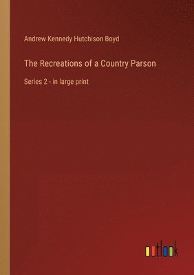 Recreations of a Country Parson