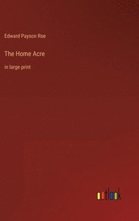 bokomslag The Home Acre
