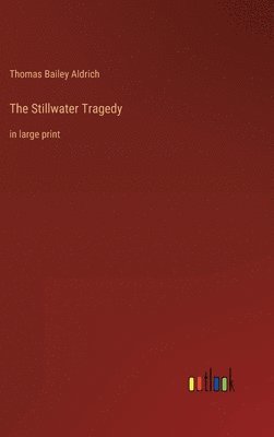 Stillwater Tragedy